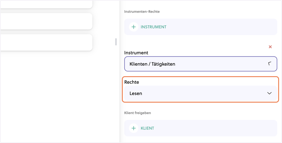 Nachdem Du das Instrument ausgewählt hast, bestimmst Du das Zugriffsrecht mit Klick auf die Zeile, die direkt unter Rechte aufgeführt ist.