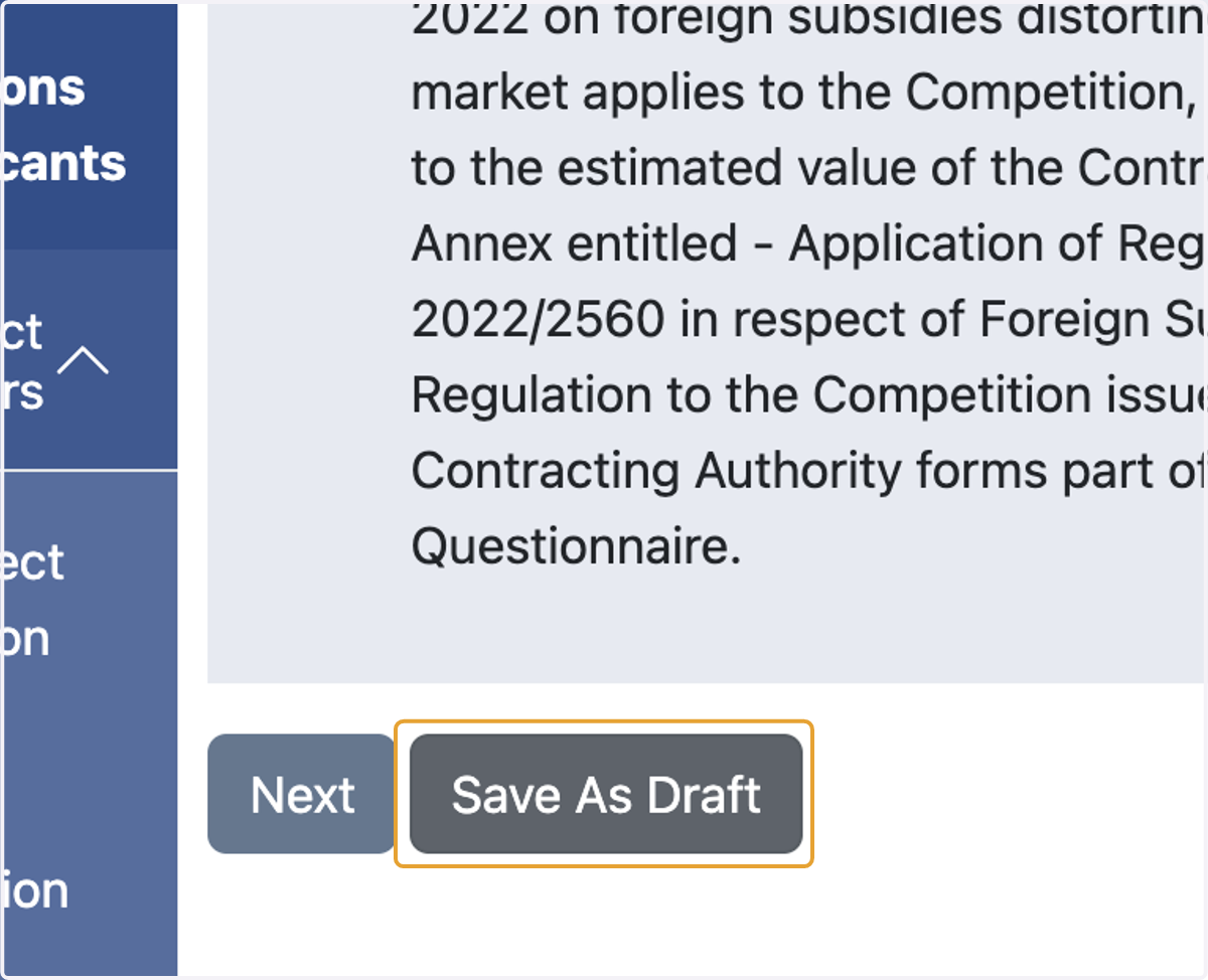 Click on Save As Draft to Save Progress