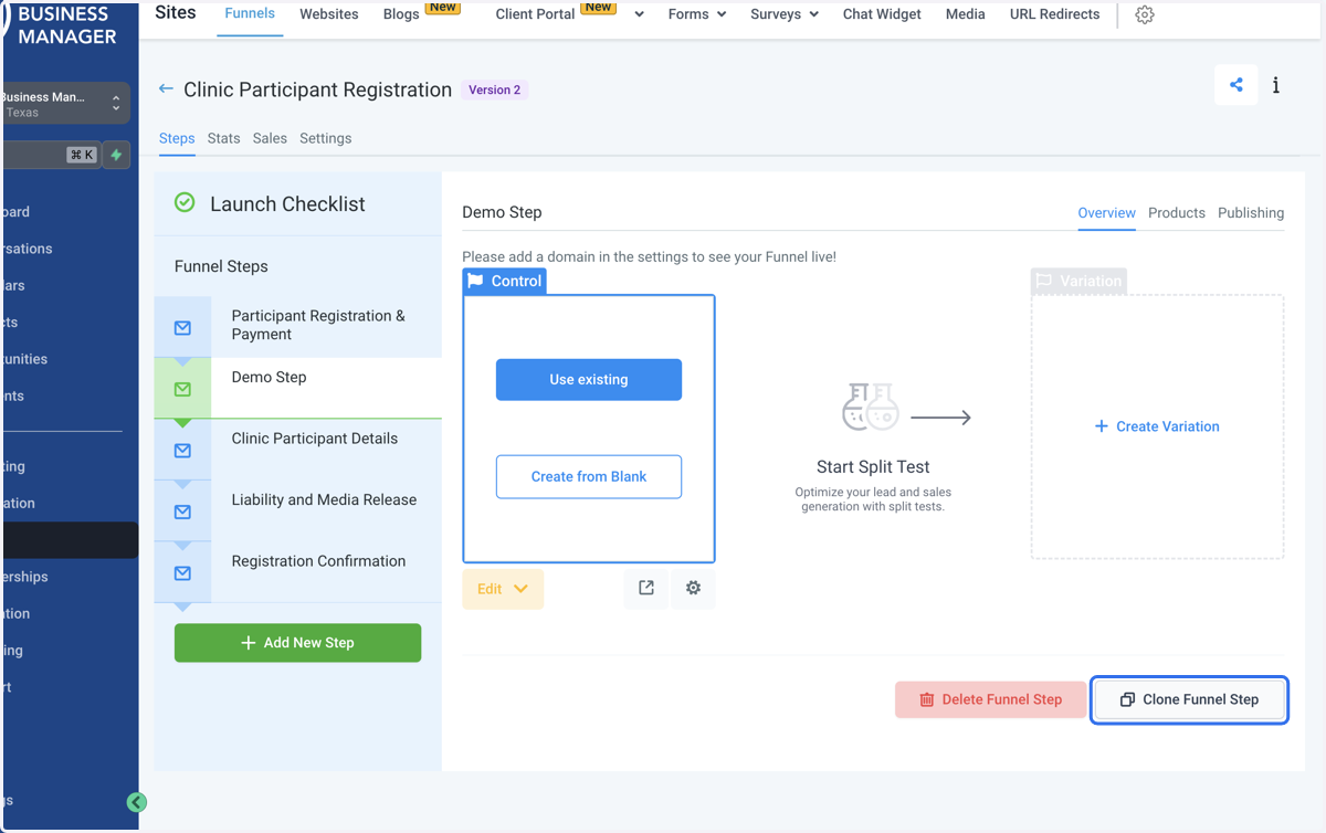 If you want to clone a step and edit an existing page, click Clone Funnel Step