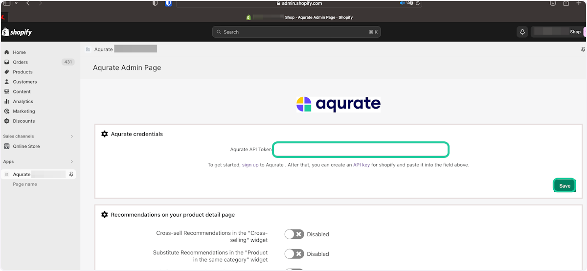 Select the Aqurate app on the left sidebar, and add the API key from Aqurate. Then click on Save