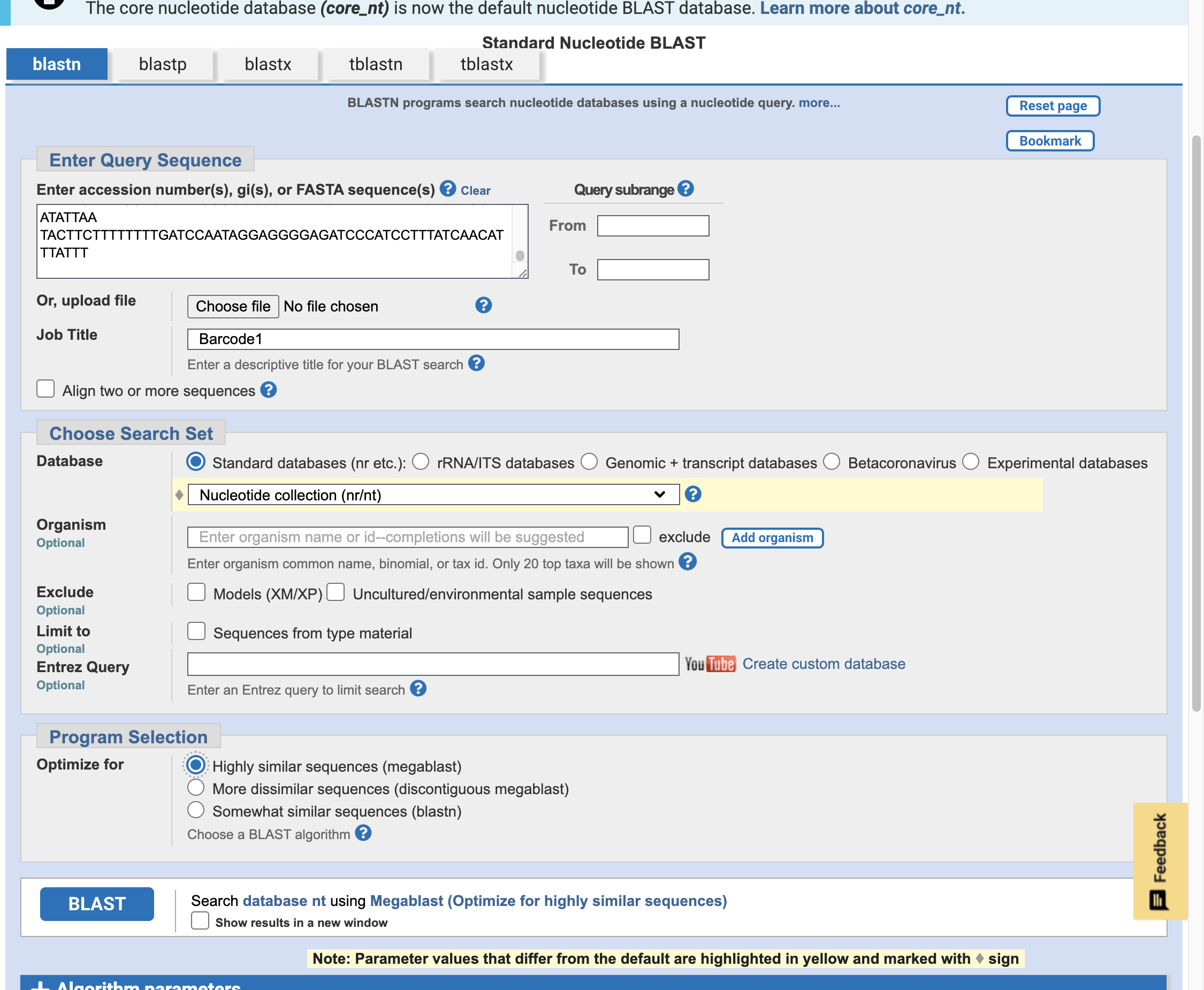 In the 'Program Selection' section, optimise for 'Highly similar sequences (megablast)'.