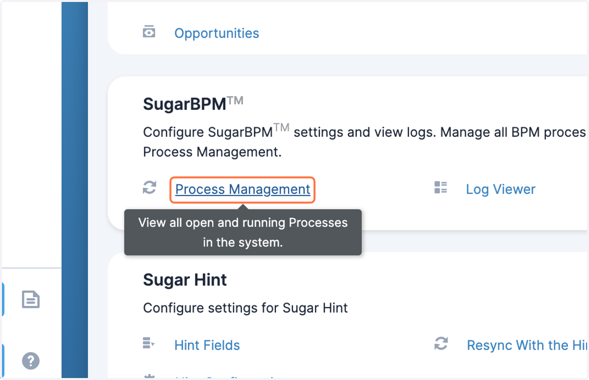 Navigate to Admin > Process Management