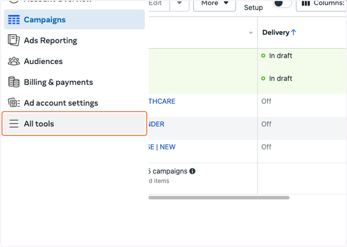 From "ads manager" - Click on All tools