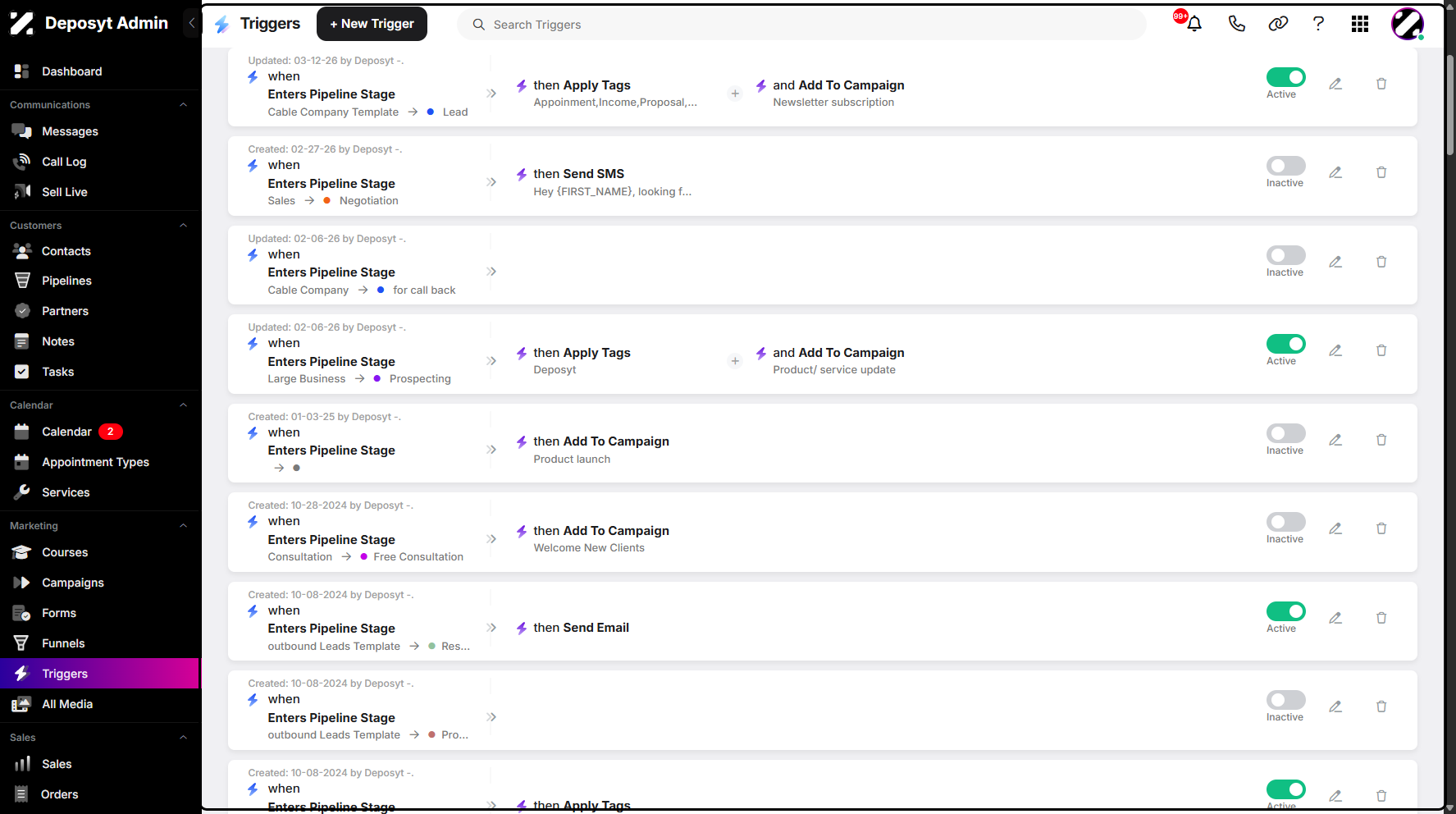 Step 4: The system will show all existing triggers for the chosen condition.