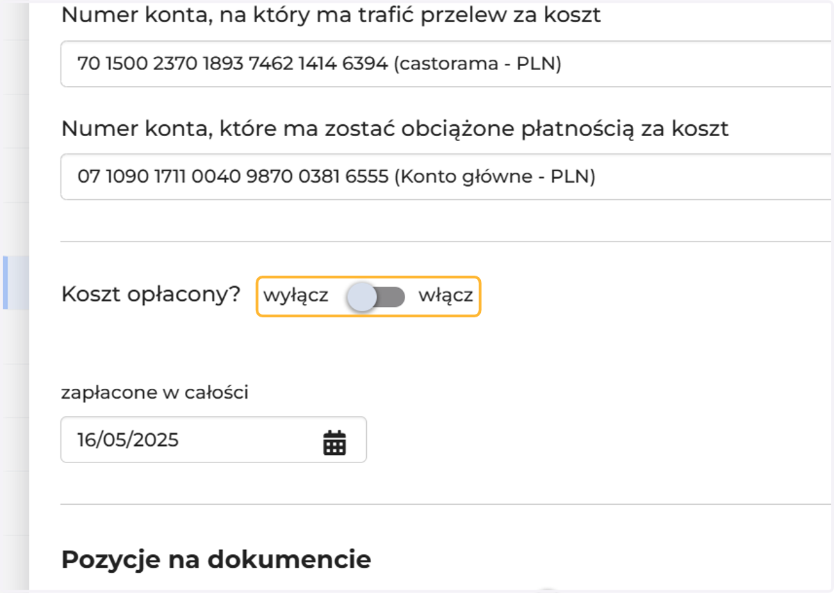 Jeśli dodajesz już opłacony koszt (np. faktura z Obi/Ikea) zaznacz, kiedy koszt został opłacony:
