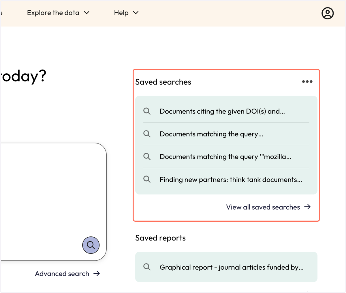 As you save searches, they'll be added to "Saved searches."