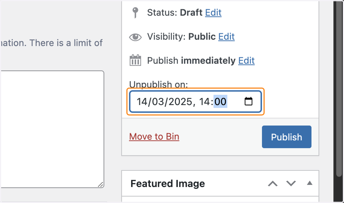 The Publish box, with a date and time typed into the Unpublish on: field.