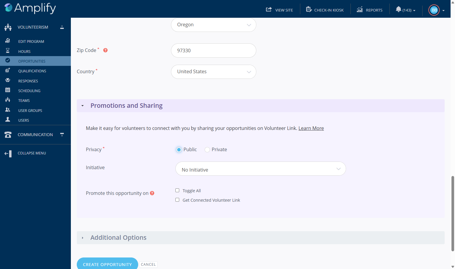 Privacy: Select “Public” if you want the opportunity to appear on the Volunteer Hub website. Select “Private” if you prefer it to remain hidden from public view. In that case, only individuals with the direct link will be able to sign up.