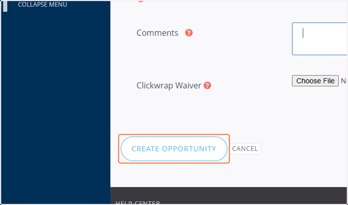 Once you have completed all required fields, click on “Create New Opportunity” to save and your opportunity.