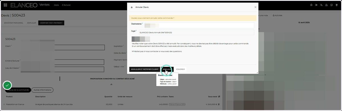 Cliquer sur "Annuler" si vous ne souhaitez pas envoyer de notification d'annulation au client