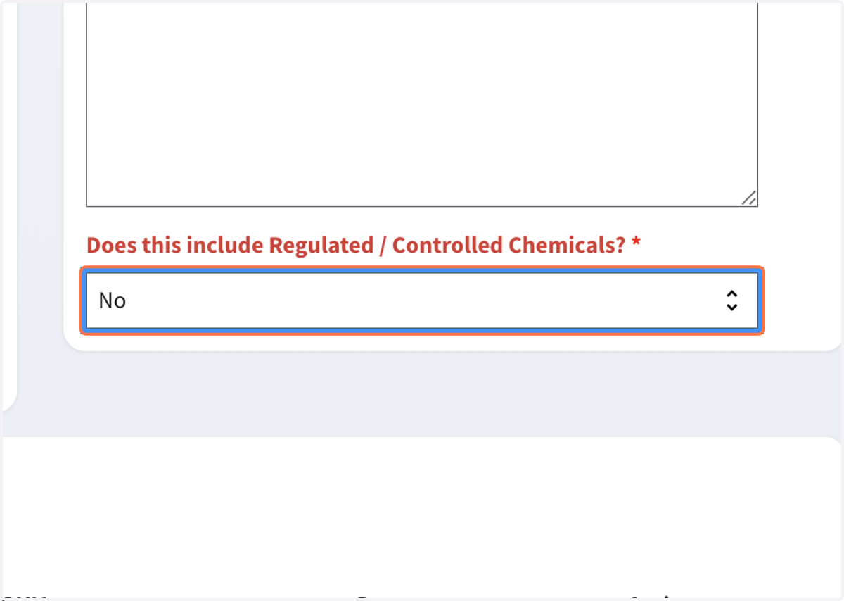 Answer "Does this include Regulated / Controlled Chemicals?"