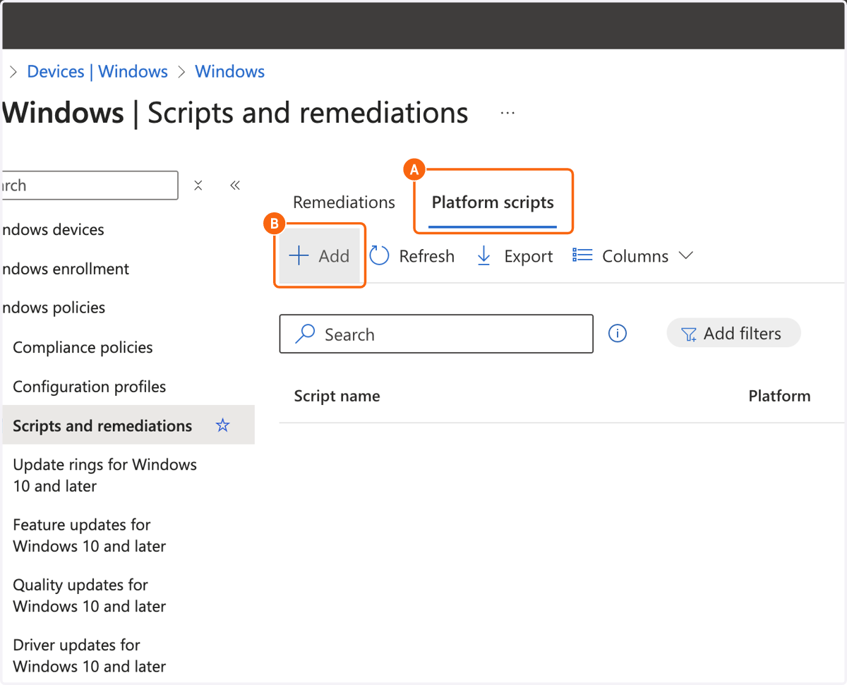 A. Click on Platform scripts B. Click on Add