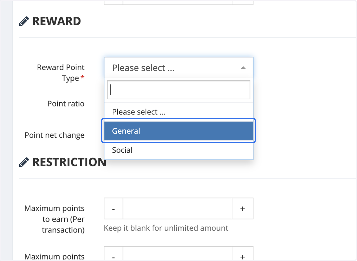 Choose the Reward Point Type. In most cases, "General" will be the preferred option.