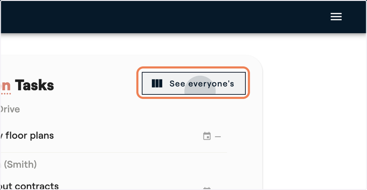If you would like to explore your entire team's to-dos in one place, click on "See everyone's"