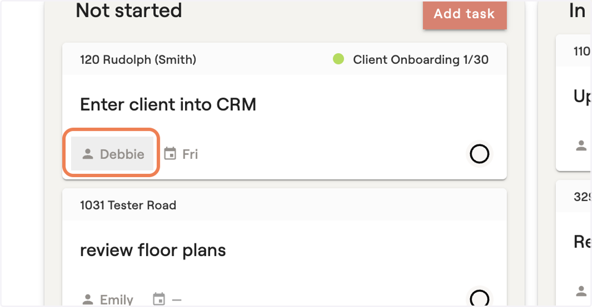 Click on the team members name to reassign