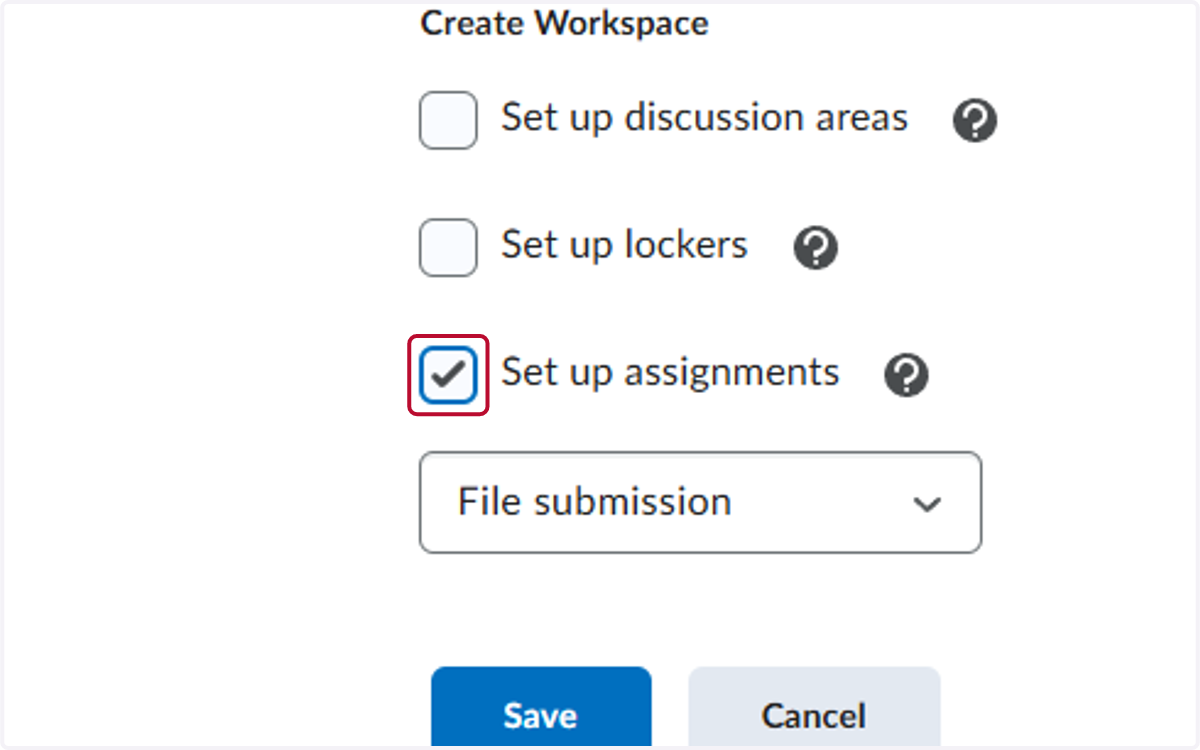 Check Set up assignments