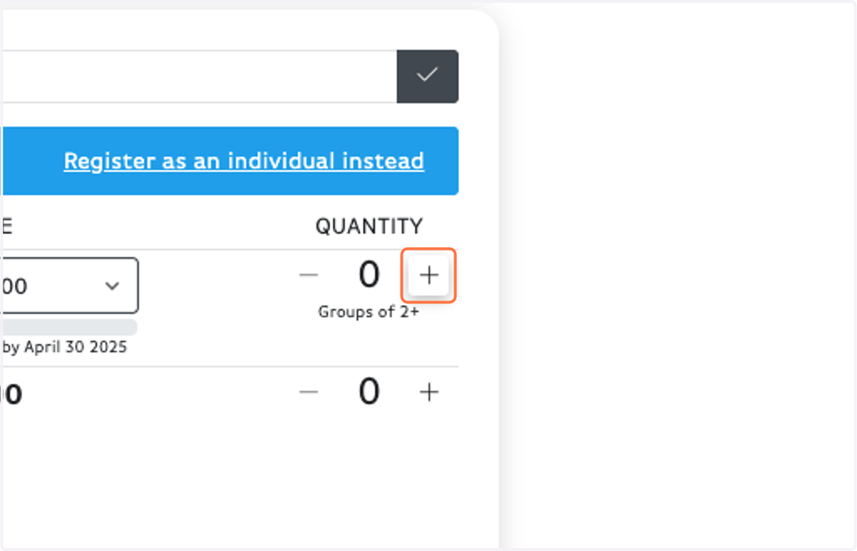 Click on Increment Amount for however many people you are registering.