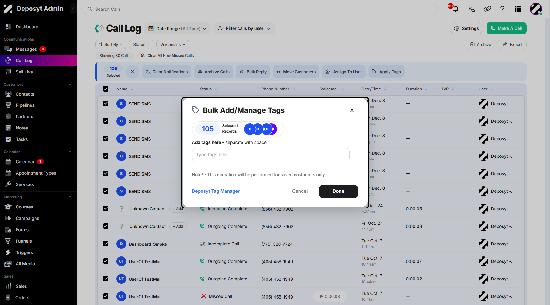 Step 7: A pop-up window will appear, allowing you to configure the action. From here, you can view the total number of selected call history entries and manage your tags as needed.
