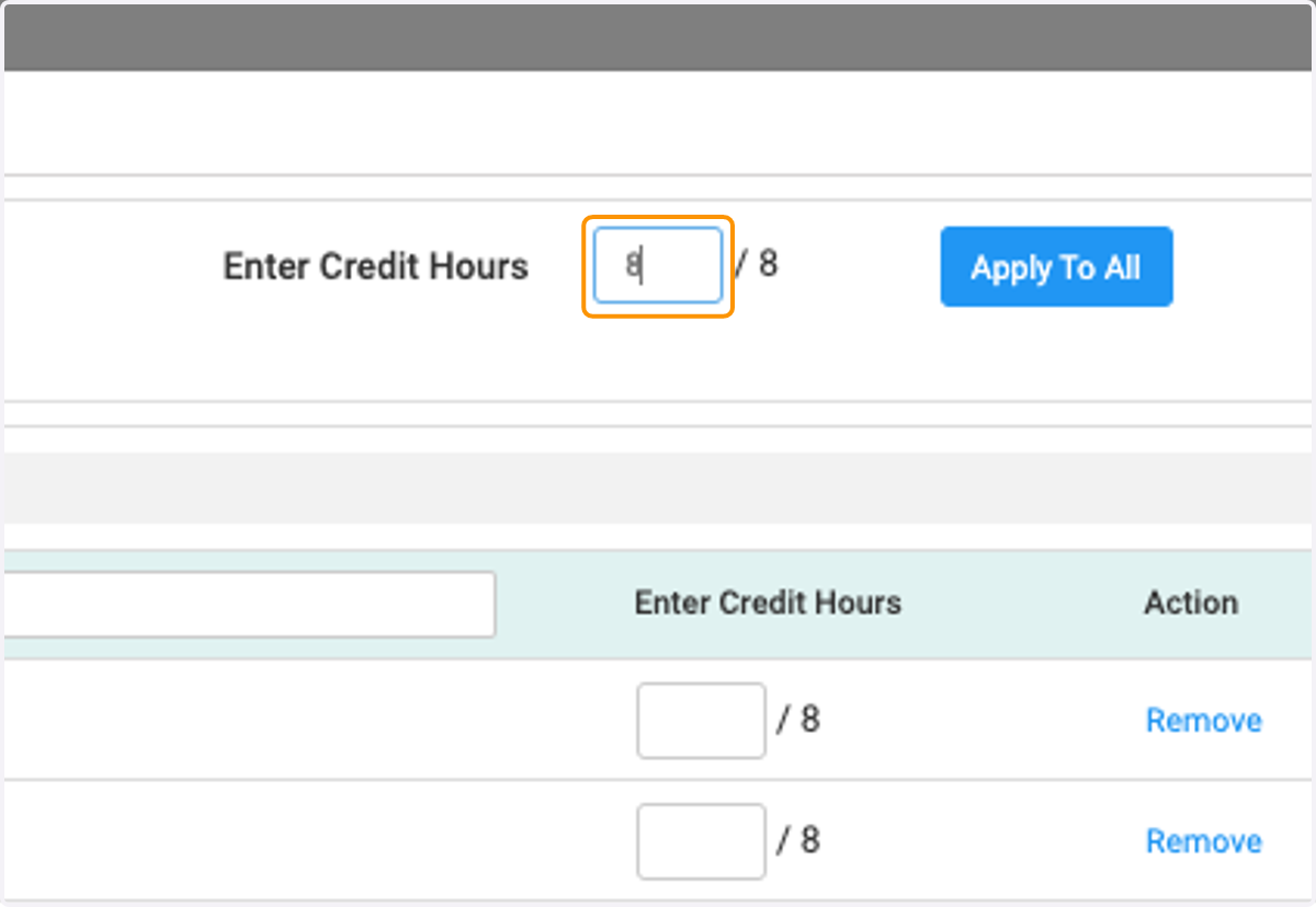Fill in the Appropriate Credits for each of the participants or assign one value to all.