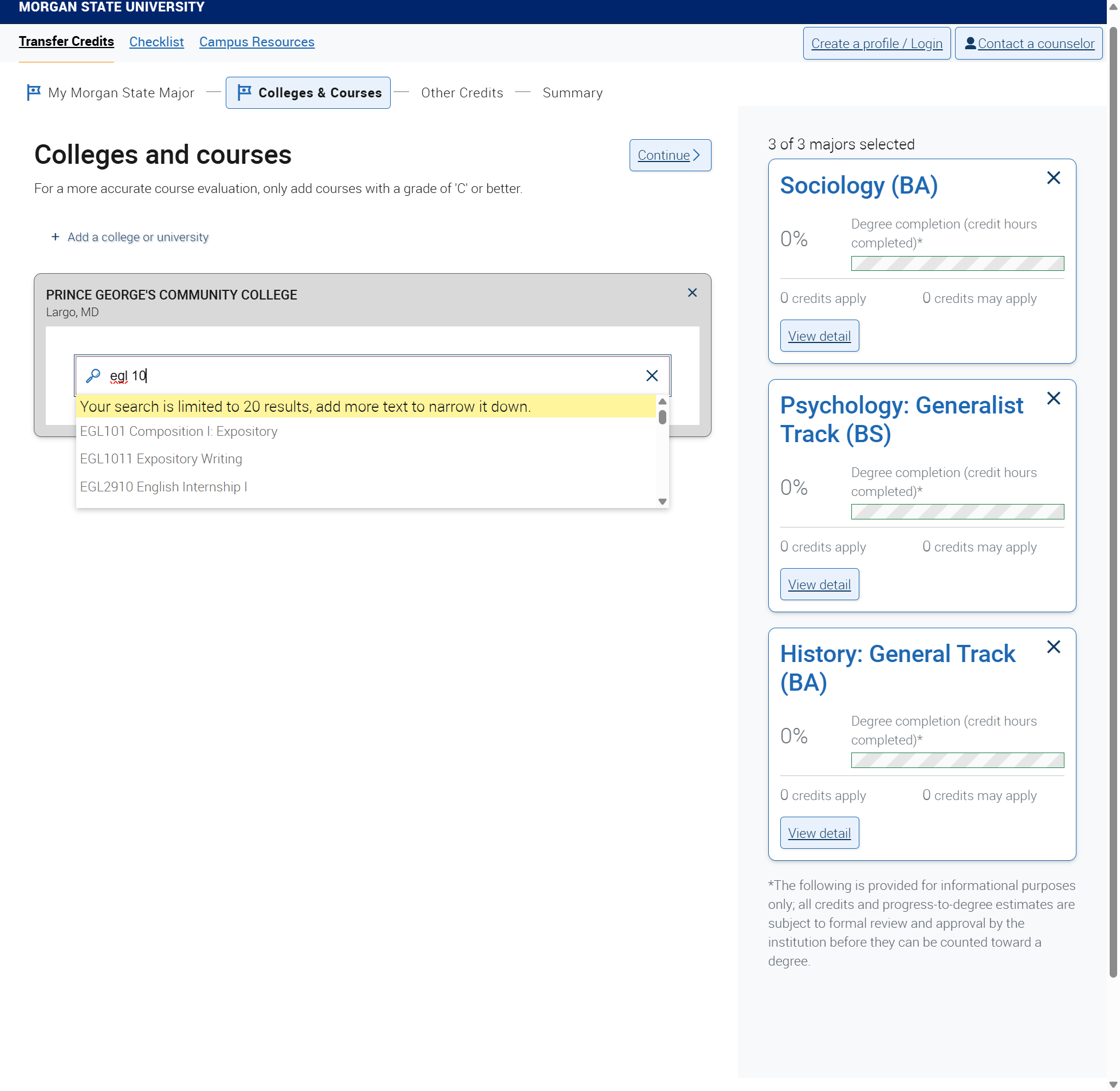 Type in classes from your unofficial transcript. Make sure to have a copy with you to continue adding courses.
