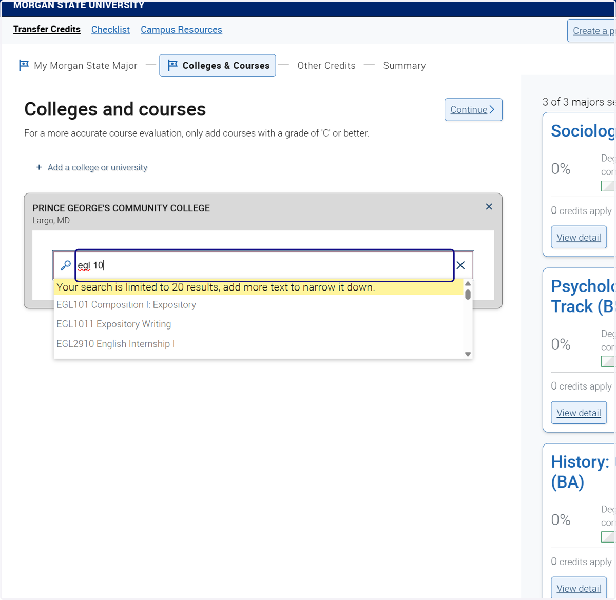 Type in classes from your unofficial transcript. Make sure to have a copy with you to continue adding courses.
