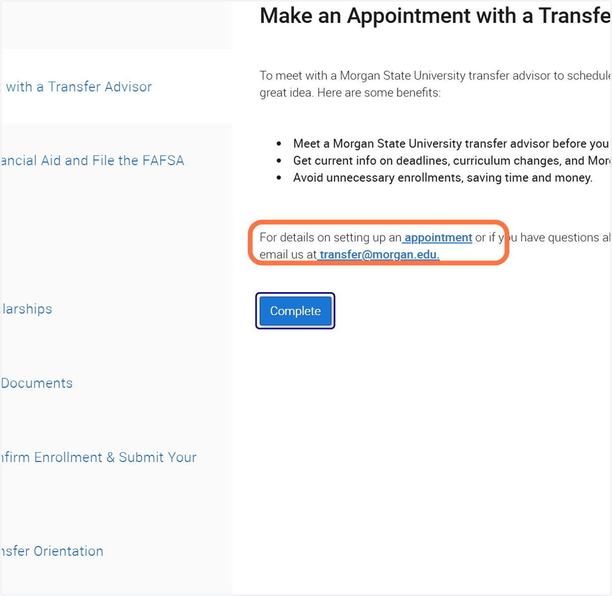 Click on the appointment link to contact a Transfer Advisor or send an email.