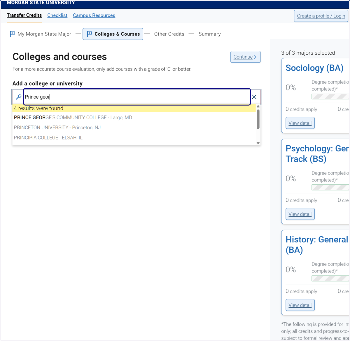 Type in the name of your current college or university.