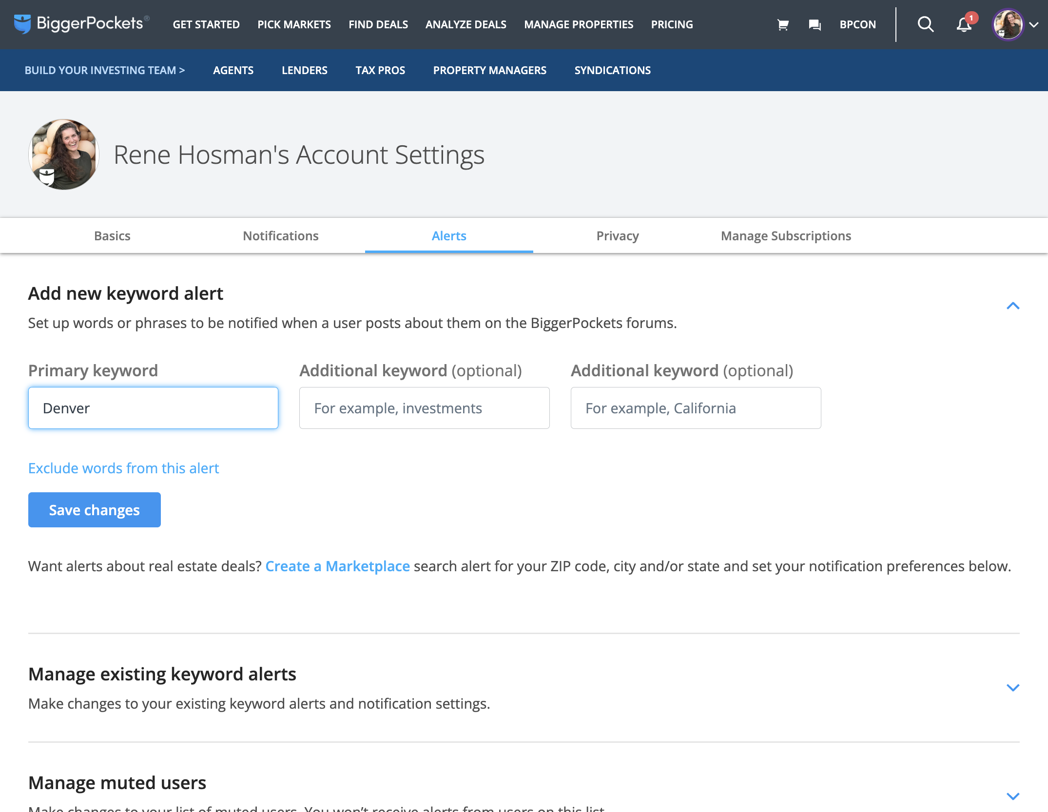 Type any keyword you want an alert for, can be a location, a type of investing you're interested in, or anything you want to be alerted about when it's posted about on the forums