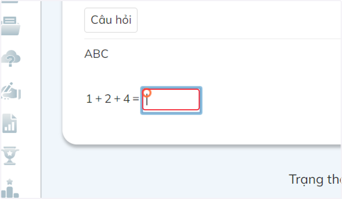 Nhập thử câu trả lời vào ô trống