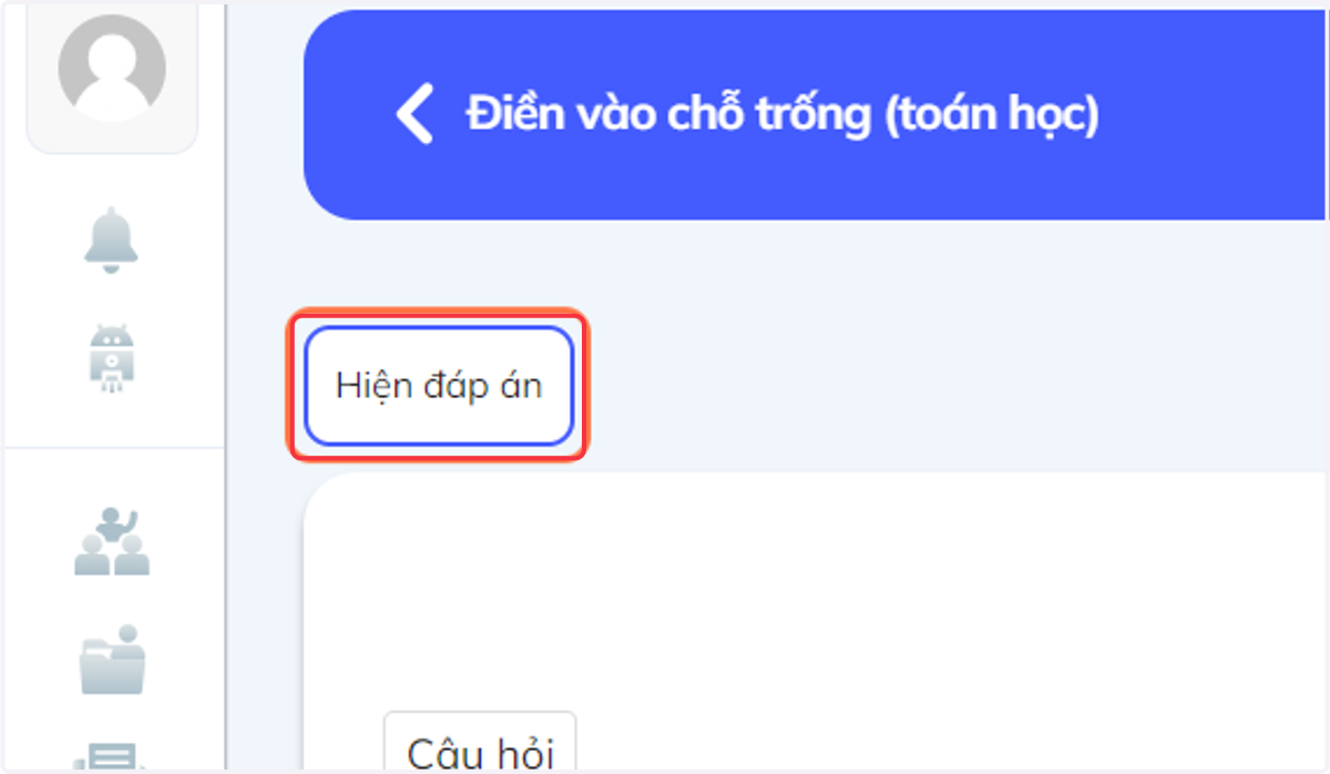 Nhấn chọn "Hiện đáp án" để kiểm tra đáp án
