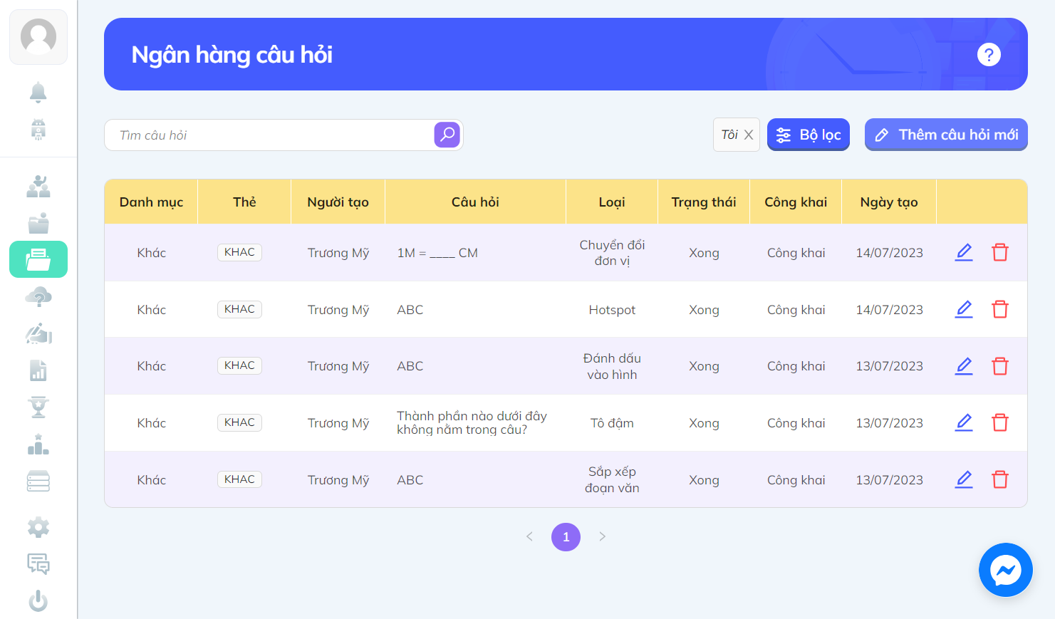 Nhấn chọn "Thêm câu hỏi mới" để chọn dạng câu hỏi