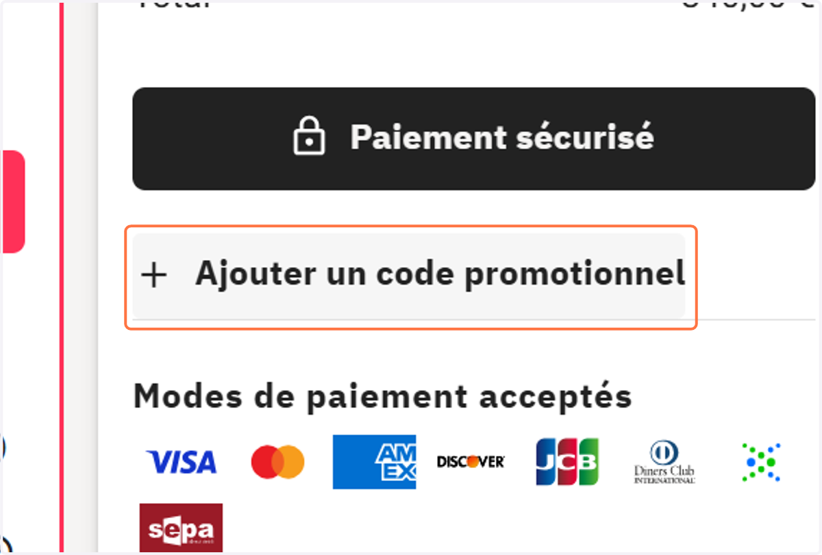 Si vous avez un éventuel code promo, cliquez sur "Ajouter un code promotionnel" et entrer le code