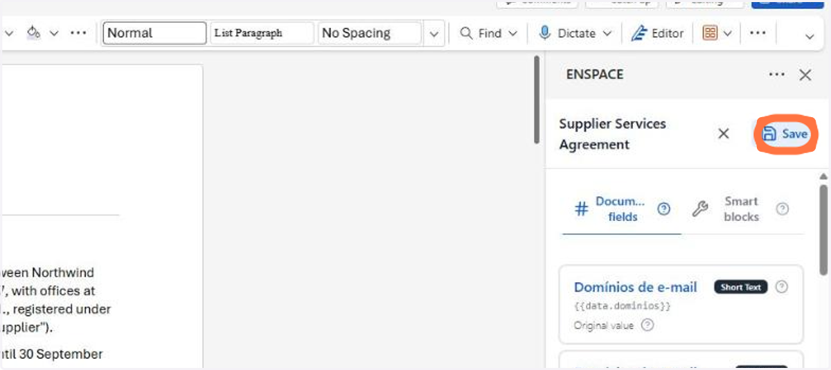 This is also how you edit an existing template: adjust the text and the variables in the document and click Save to record the new version