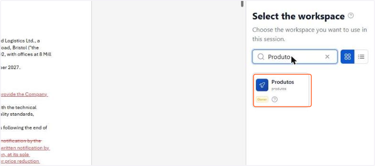 In Select the workspace, use the search and click the workspace you are going to work in. The plugin shows only the workspaces you have access to, and the choice applies to this session