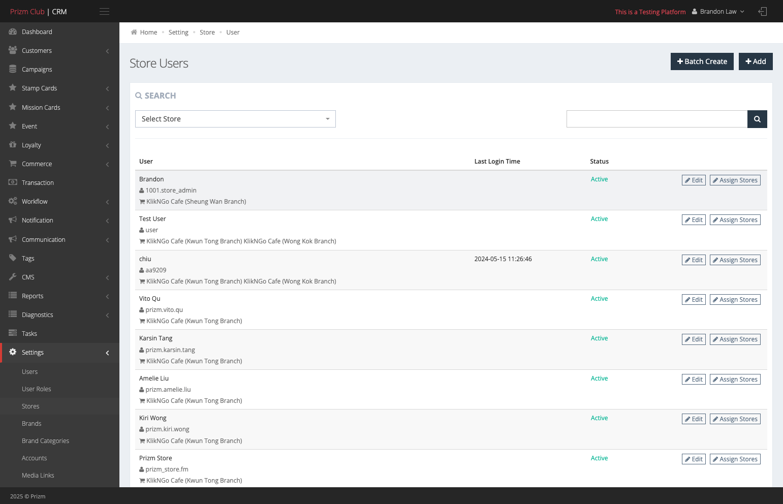 Select the user you would like to assign store access to.