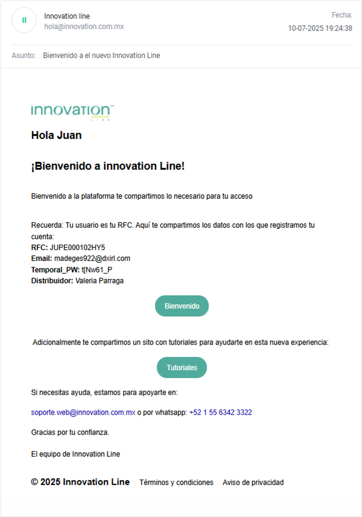 Al correo escrito le llegará el siguiente correo