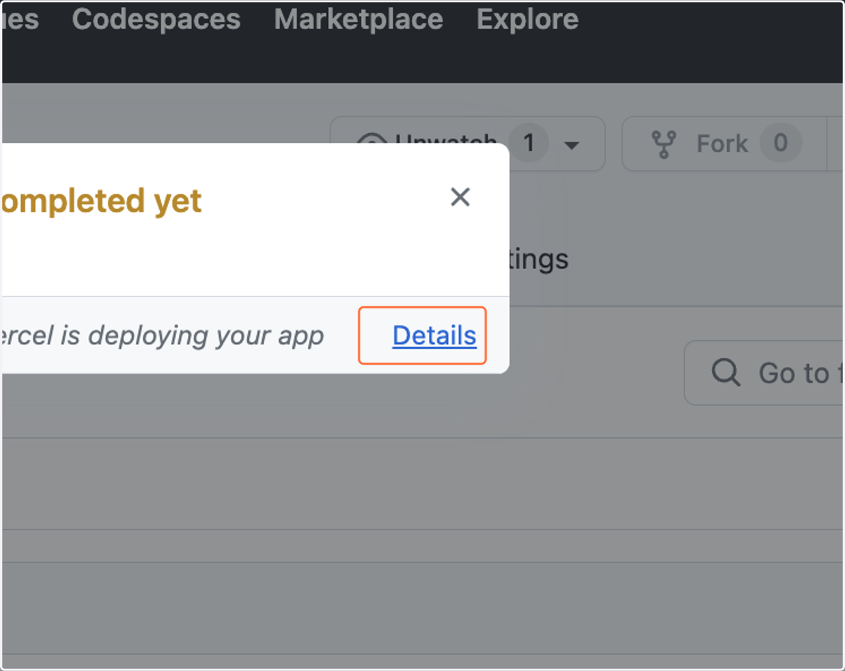 Click on "Details" to see the latest deployment status.