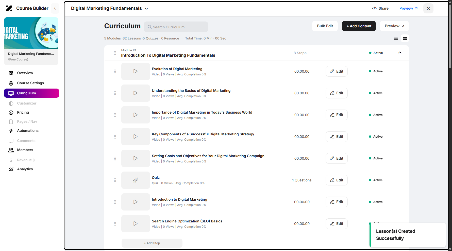 Step 11: You can now view your newly created steps or lessons.