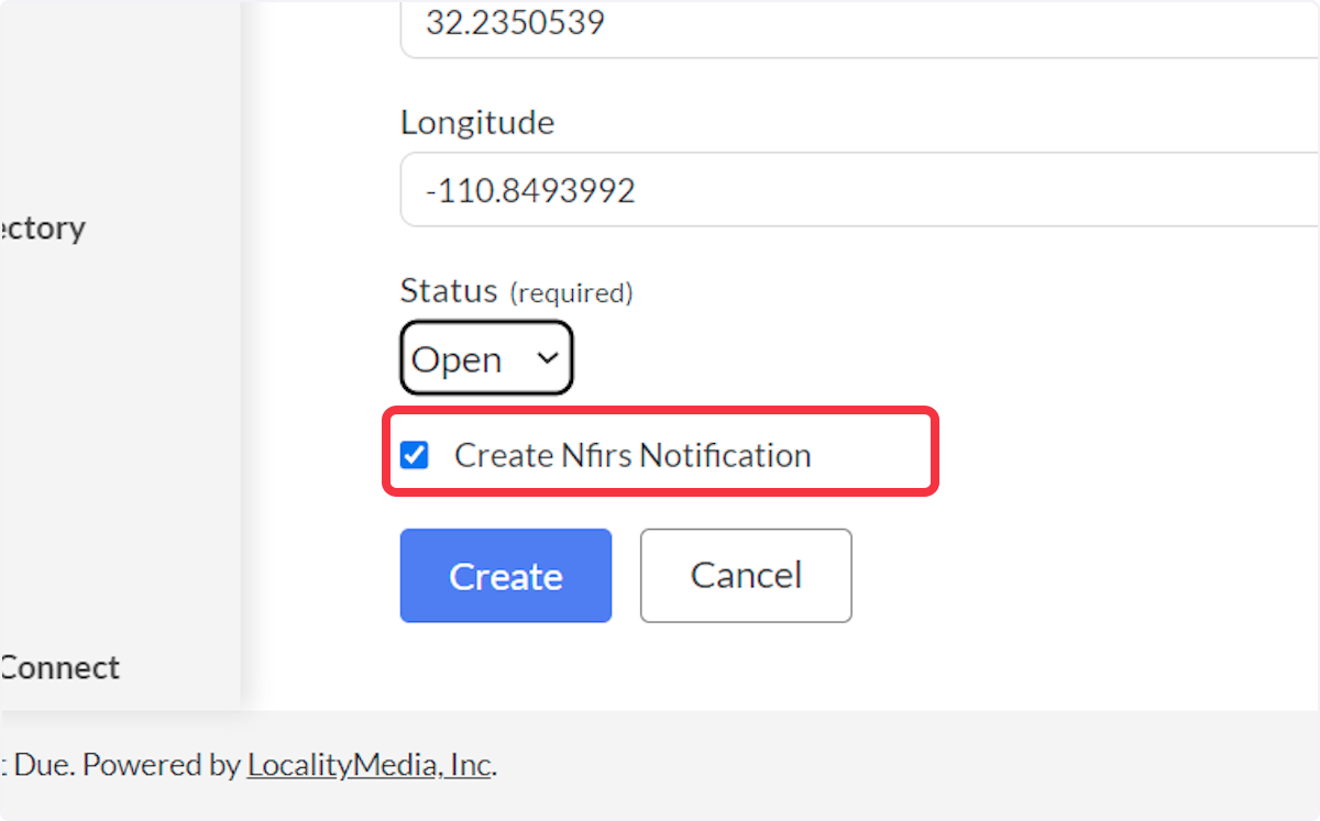 Select check box to Create Nfirs Notification.