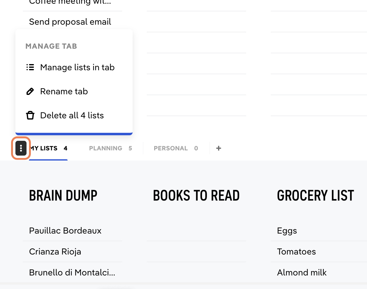 Click the ellipsis on a tab to rename, delete, or arrange the lists in a tab.