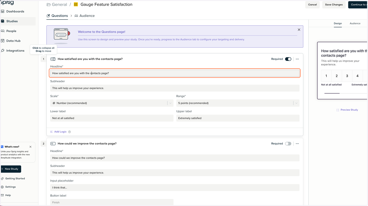 You'll then be taken to edit each question in the survey so it best suits your needs.