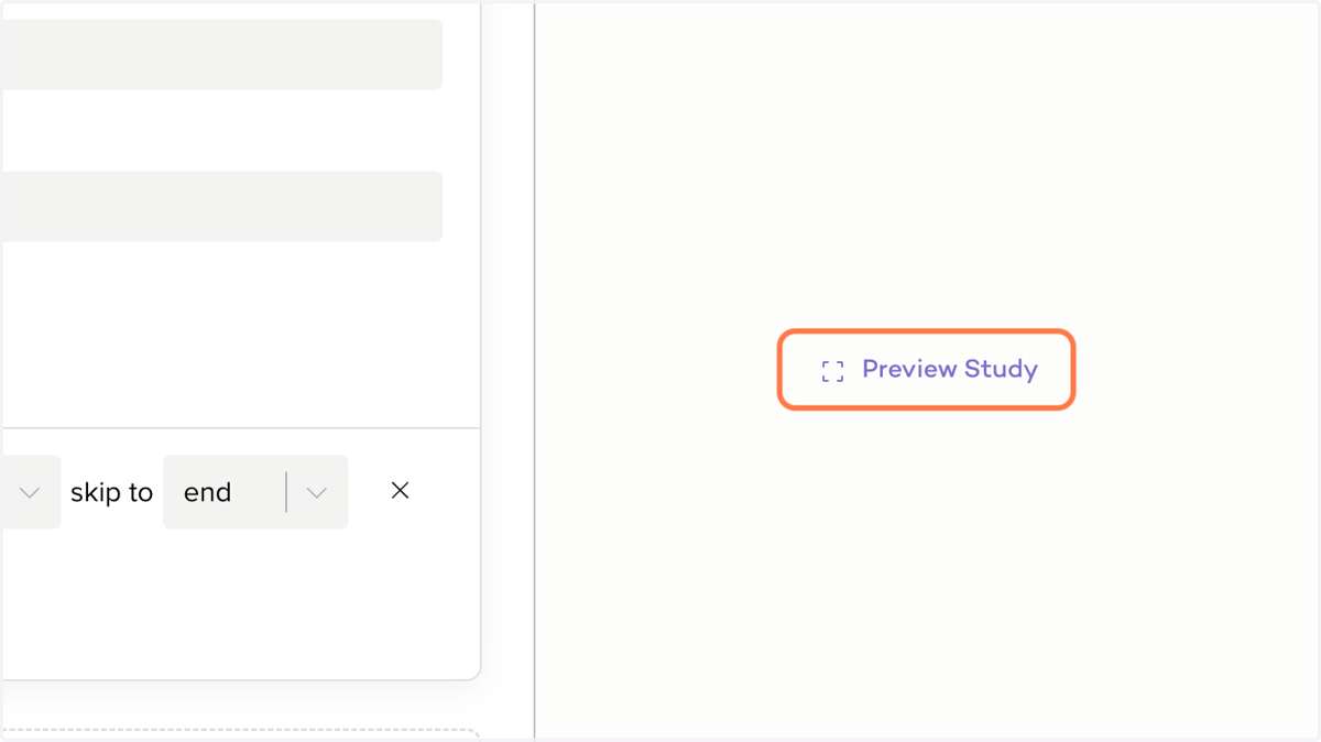 Before saving, you can preview the study, and each question, on the panel on the right of the screen.