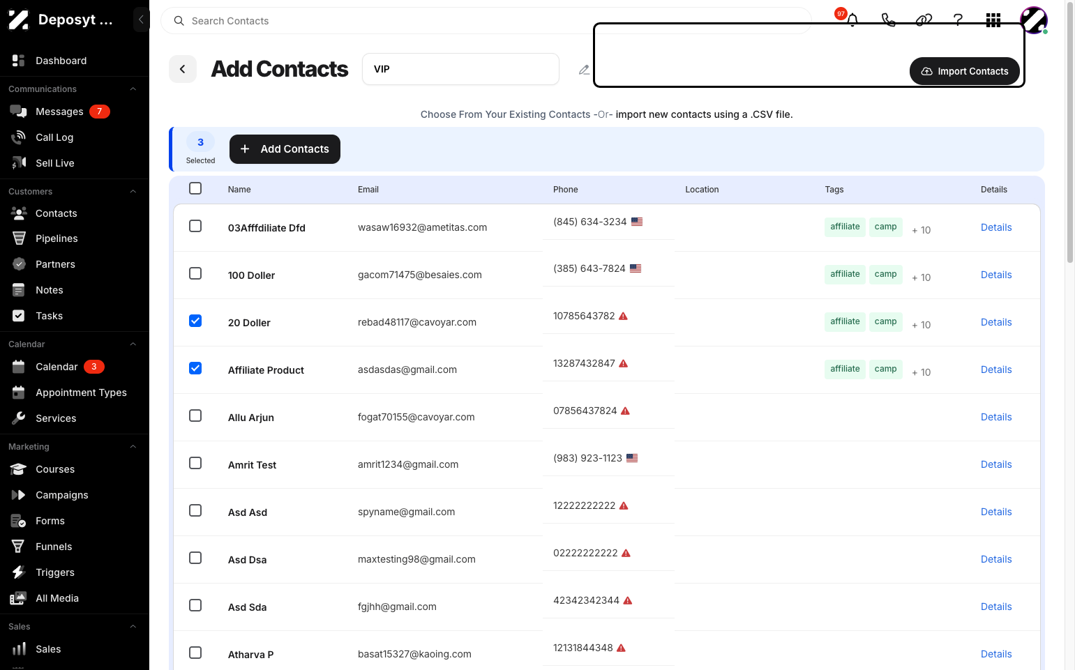 Step 7: You can import your own contacts by clicking Import Contacts on the upper right side.