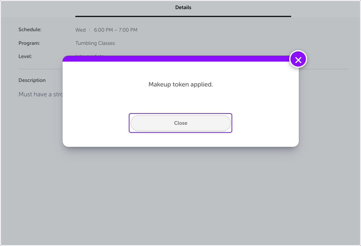 A confirmation will pop up - Click on Close