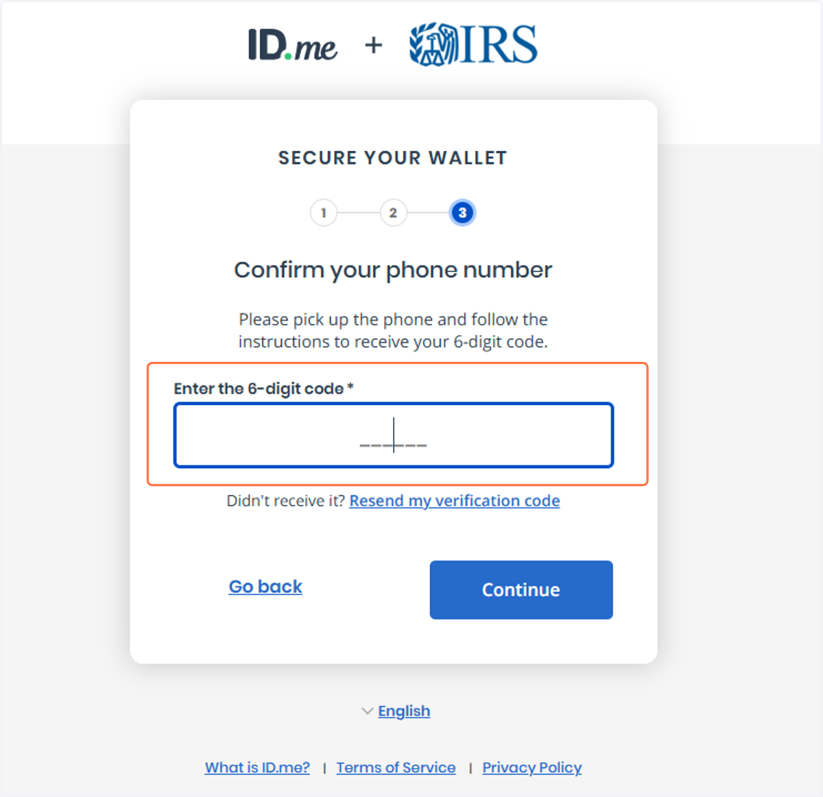 Type in the Code Sent to Your Phone