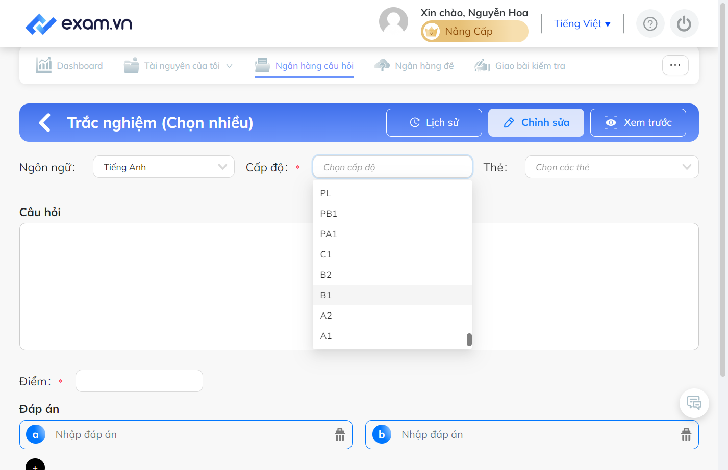 Sau đó chọn cấp độ có trong danh sách