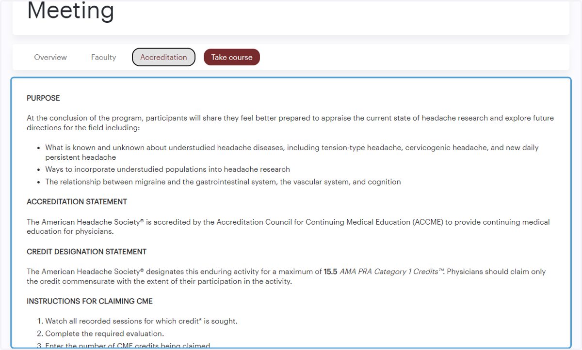 Click "Accreditation" to view course accreditation information and instructions for claiming CME