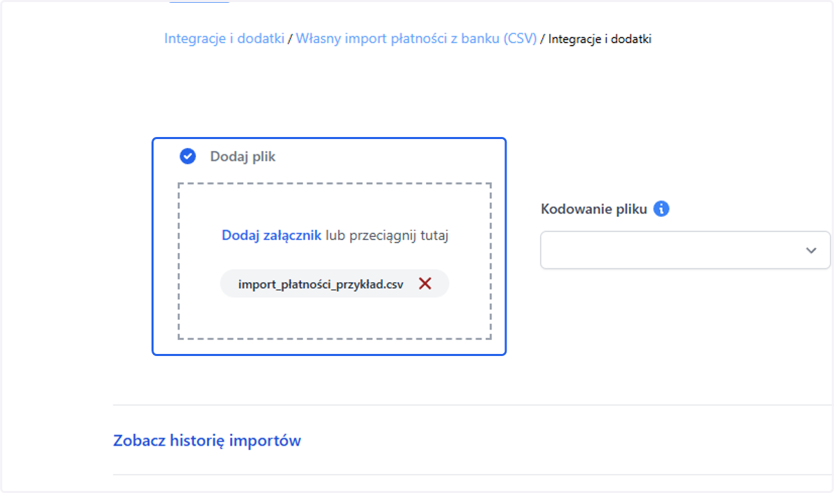 W dedykowanym polu wgraj plik importu pobrany z banku.