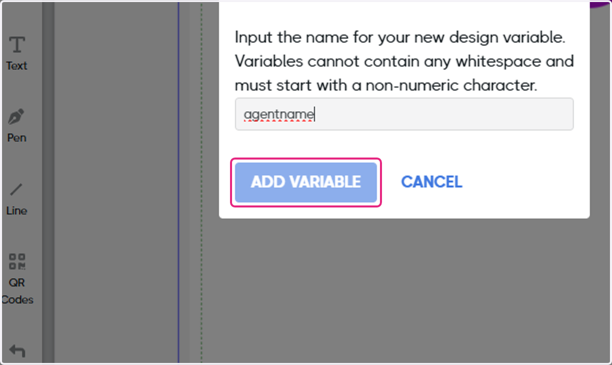 Click on ADD VARIABLE