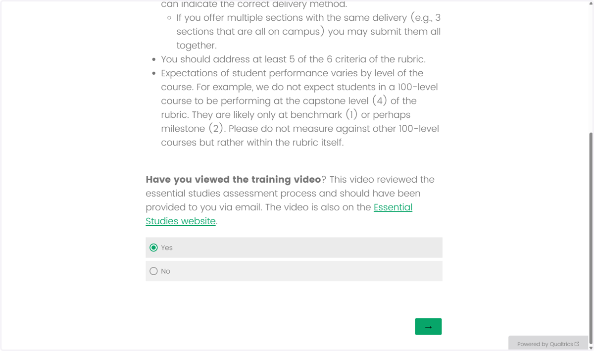 If you have viewed the training videos for ES Assessment, click "Yes", then click the green arrow to continue.